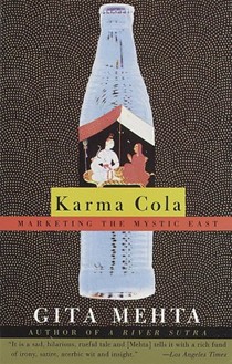 Karma Cola: Marketing the Mystic East