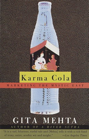 Karma Cola: Marketing the Mystic East