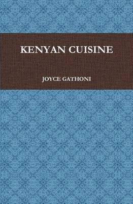 Kenyan Cuisine