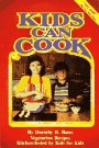 Kids Can Cook: Recipes Kitchen-Tested by Kids for Kids