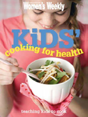 Kids' Cooking for Health