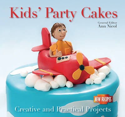 Kids' Party Cakes: Quick and Easy Recipes