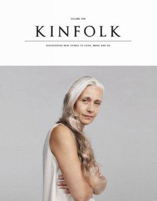 Kinfolk Magazine, Volume 10 (Winter 2013): The Aged Issue
