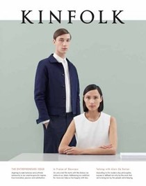 Kinfolk Magazine, Volume 15 (Spring 2015): The Entrepreneurs Issue