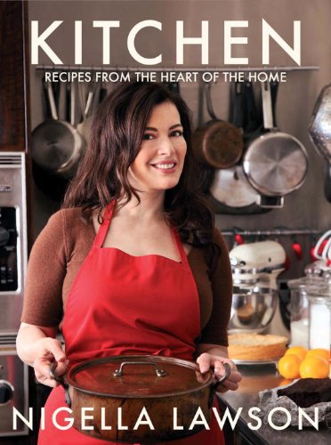 Kitchen: Recipes from the Heart of the Home