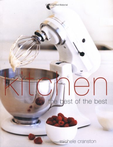 Kitchen: The Essential Guide To The Kitchen