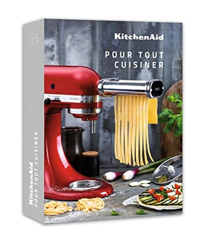 KitchenAid, Pour Tout Cuisiner (French Edition)