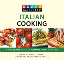 Knack Italian Cooking: A Step-by-Step Guide to Authentic Dishes Made Easy