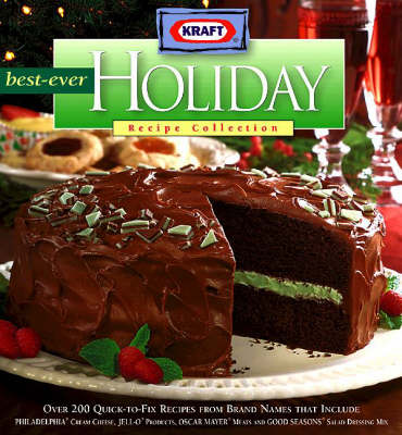 Kraft Best-Ever Holiday: Recipe Collection