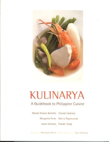 Kulinarya : A Guidebook to Philippine Cuisine