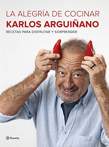 La Alegría de Cocinar: Recetas para disfrutar y sorprender