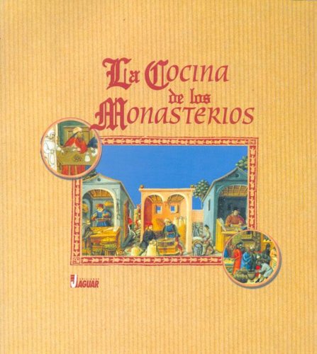 La Cocina de Los Monasterios