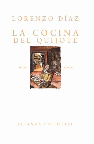 La Cocina Del Quijote/ Quijote Cooking (Spanish Edition)