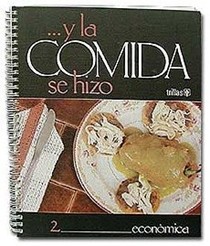 La Comida-2 Se Hizo Economica