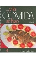 La Comida-4 Se Hizo Para Celebrar
