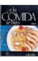 La Comida Se Hizo-Saludable