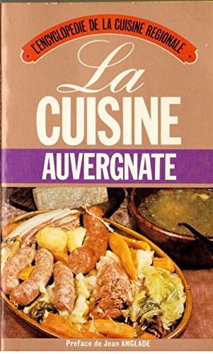 La Cuisine Auvergnate