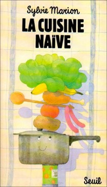 La Cuisine Naive