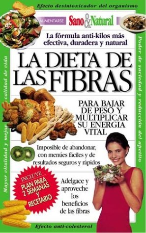 La Dieta de Las Fibras