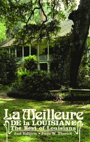 La Meilleure de La Louisiane: The Best of Louisiana 2nd Edition
