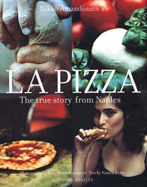 La Pizza: The True Story from Naples