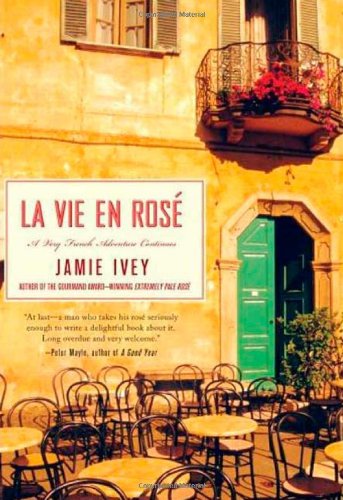 La Vie En Rose: A Very French Adventure Continues