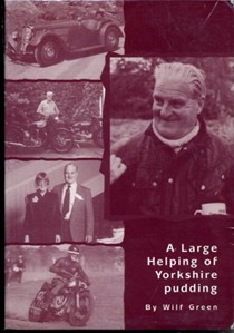 Large Helping of Yorkshire Pudding: Wilf Green's Autobiography