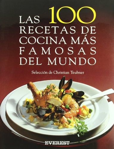 Las 100 Recetas Mas Famosas del Mundo