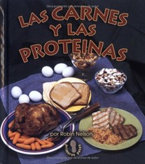 Las Carnes y Las Prote-NAS (Meats and Proteins)