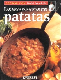 Las Mejores Recetas Con Patatas