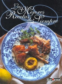 Las Mejores Recetas de Siempre