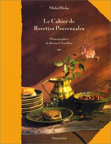 Le Cahier des Recettes Provençales