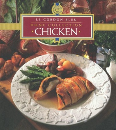 Le Cordon Bleu Home Collection: Chicken