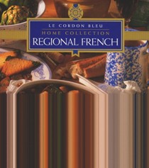 Le Cordon Bleu Home Collection: Regional French