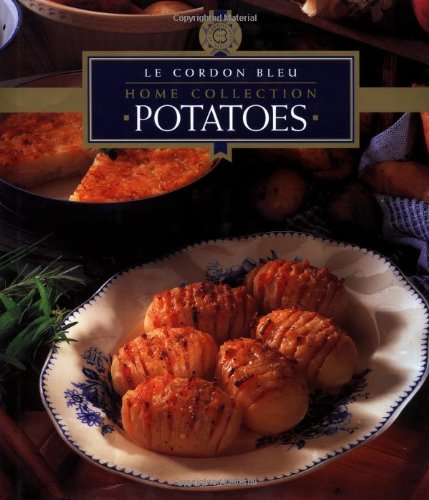Le Cordon Bleu Potatoes