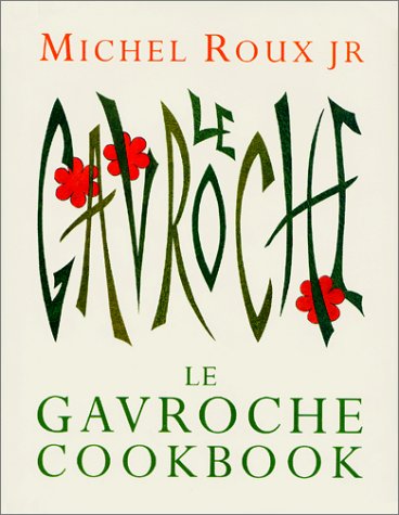 Le Gavroche Cookbook