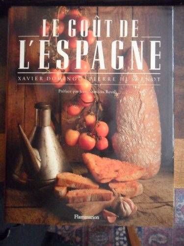 Le Gout De L'Espagne