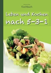 Leben Und Kochen Nach 5-3-1