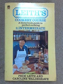 Leith's Cookery Course: Part 2