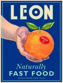 Leon, Book 2: Naturally Fast Food