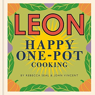 Leon Happy One-Pot Cooking