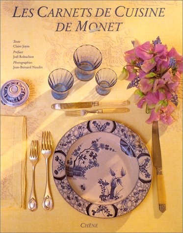 Les Carnets de Cuisine de Monet (French Edition)
