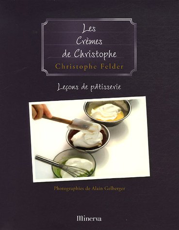 Les Cremes (French Edition)