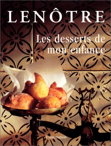 Les Desserts De Mon Enfance