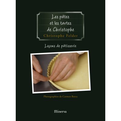 Les Pates ET Tartes (French Edition)