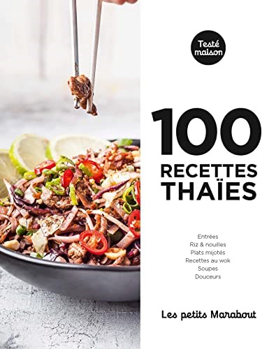 Les Petits Marabout: 100 Recettes Thaïes