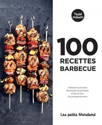 Les Petits Marabout: 100 Recettes Barbecue