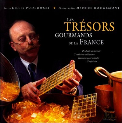 Les Trésors Gourmands de la France