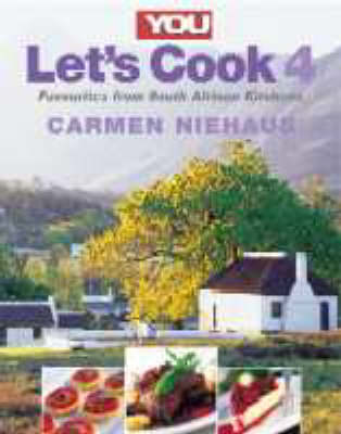 Let's Cook: Favourites from South African Kitchens