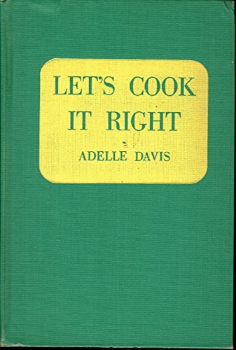 Let's Cook It Right